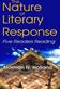 Nature of Literary Response, The: Five Readers Reading